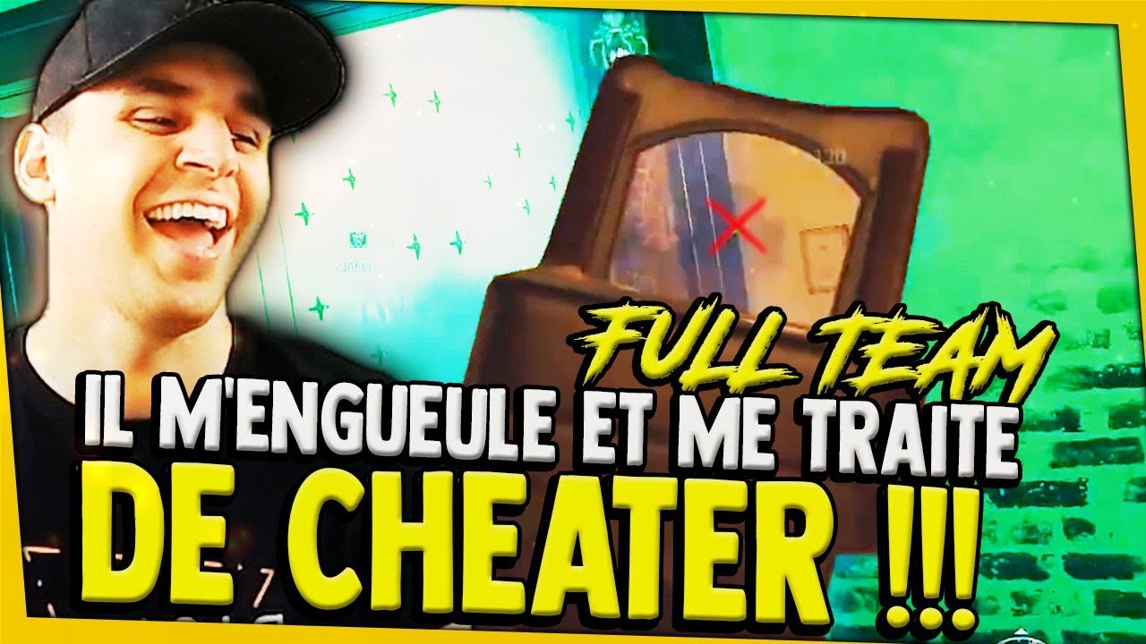 il-mengueule-et-je-me-fais-traiter-de-cheater-rainbow-six-siege