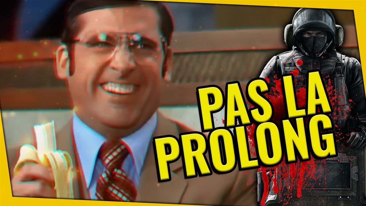 on-fait-pas-la-prolongue-rainbow-six-siege