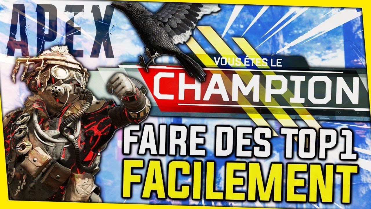 faire-des-top-1-facilement-apex-legends