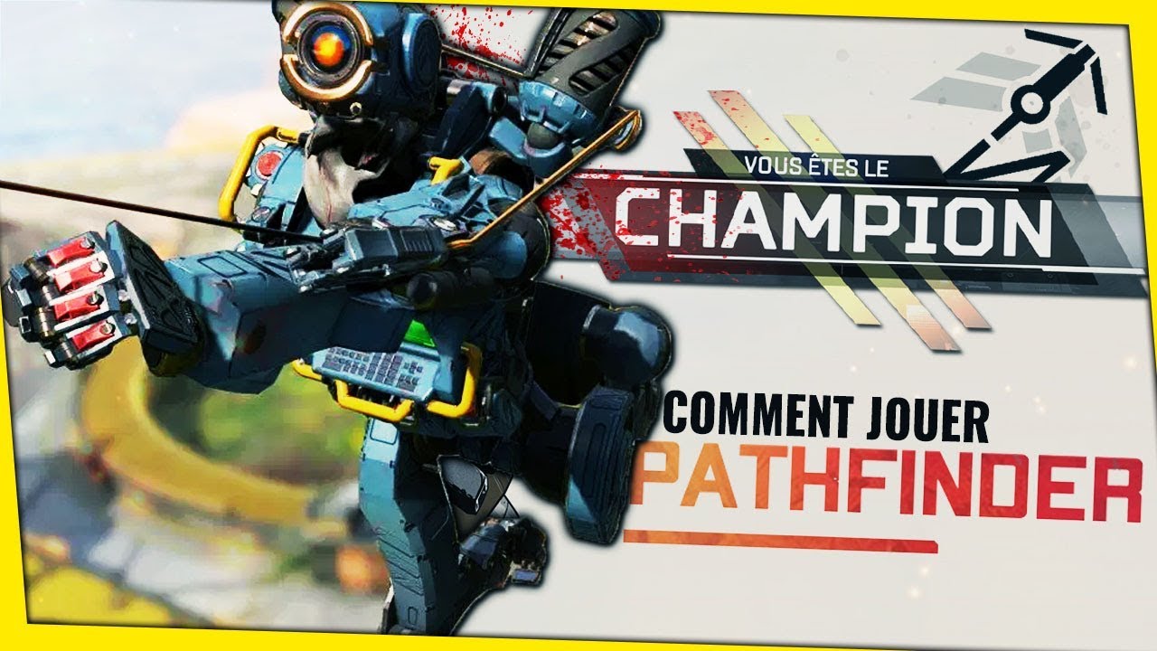 comment-bien-jouer-avec-pathfinder-apex-legends