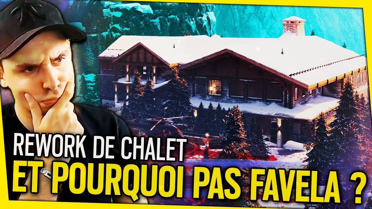 rework-chalet-et-pourquoi-pas-favela-rainbow-six-siege