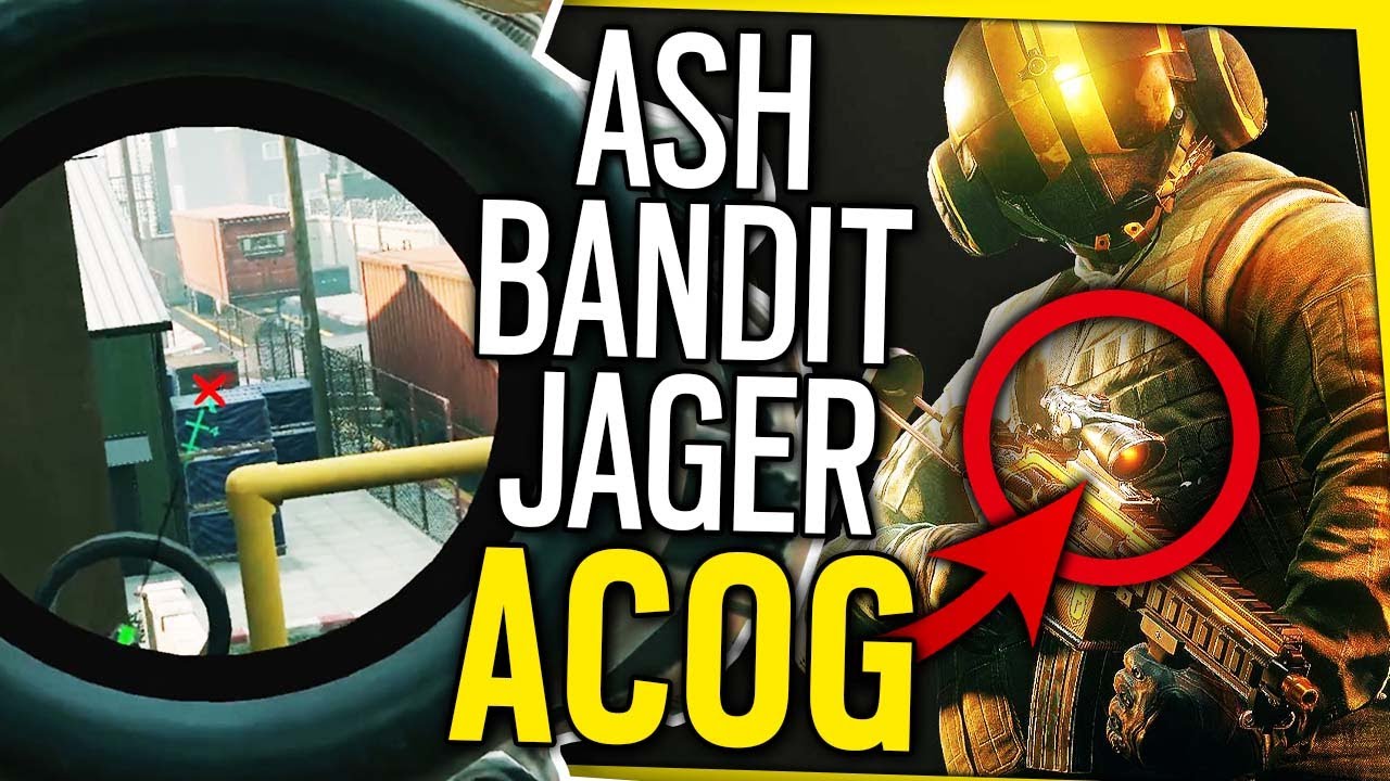 %f0%9f%94%a5-ash-bandit-jager-acog-%f0%9f%94%a5-retour-annee-1-rainbow-six-siege