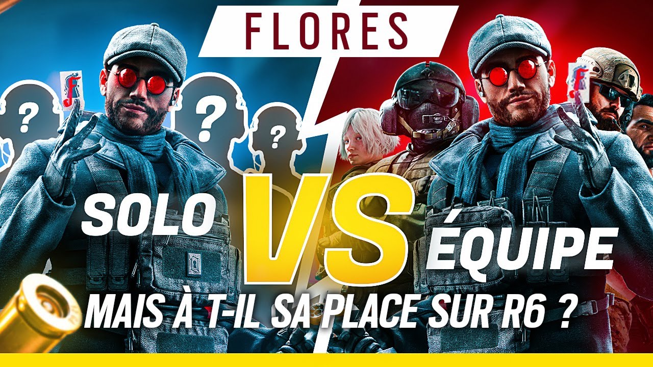 flores-bien-en-equipe-mais-pas-sa-place-sur-le-jeu-rainbow-six-siege