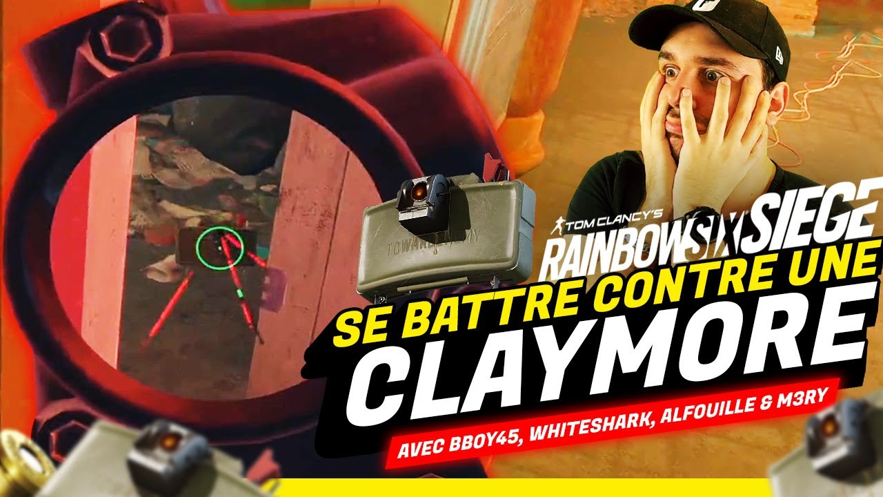 se-battre-contre-une-claymore-rainbow-six-siege-ft-bboy45-whiteshark-alfouille-m3ry